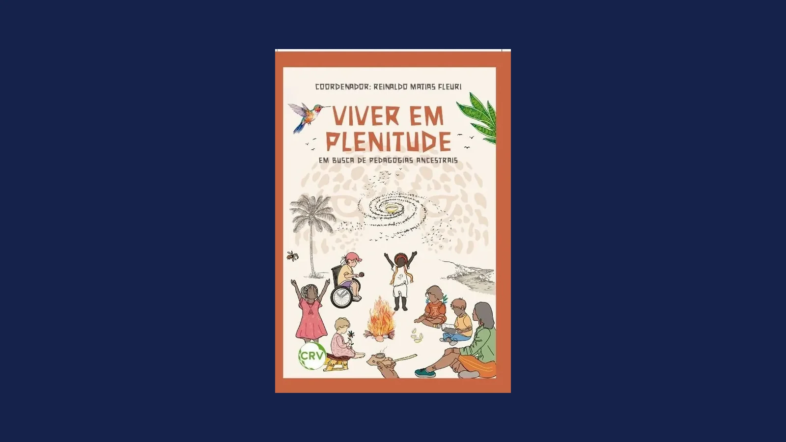 Capa ilustrada do livro, com crianças em roda em volta de uma fogueira